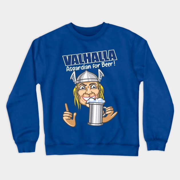 Valhalla beer Crewneck Sweatshirt by Patrol